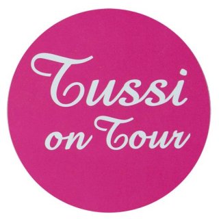 Tussi on Tour  Aufkleber Sticker rund ca. 13,5 cm
